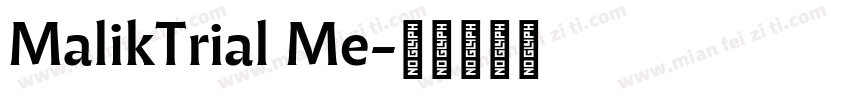 MalikTrial Me字体转换